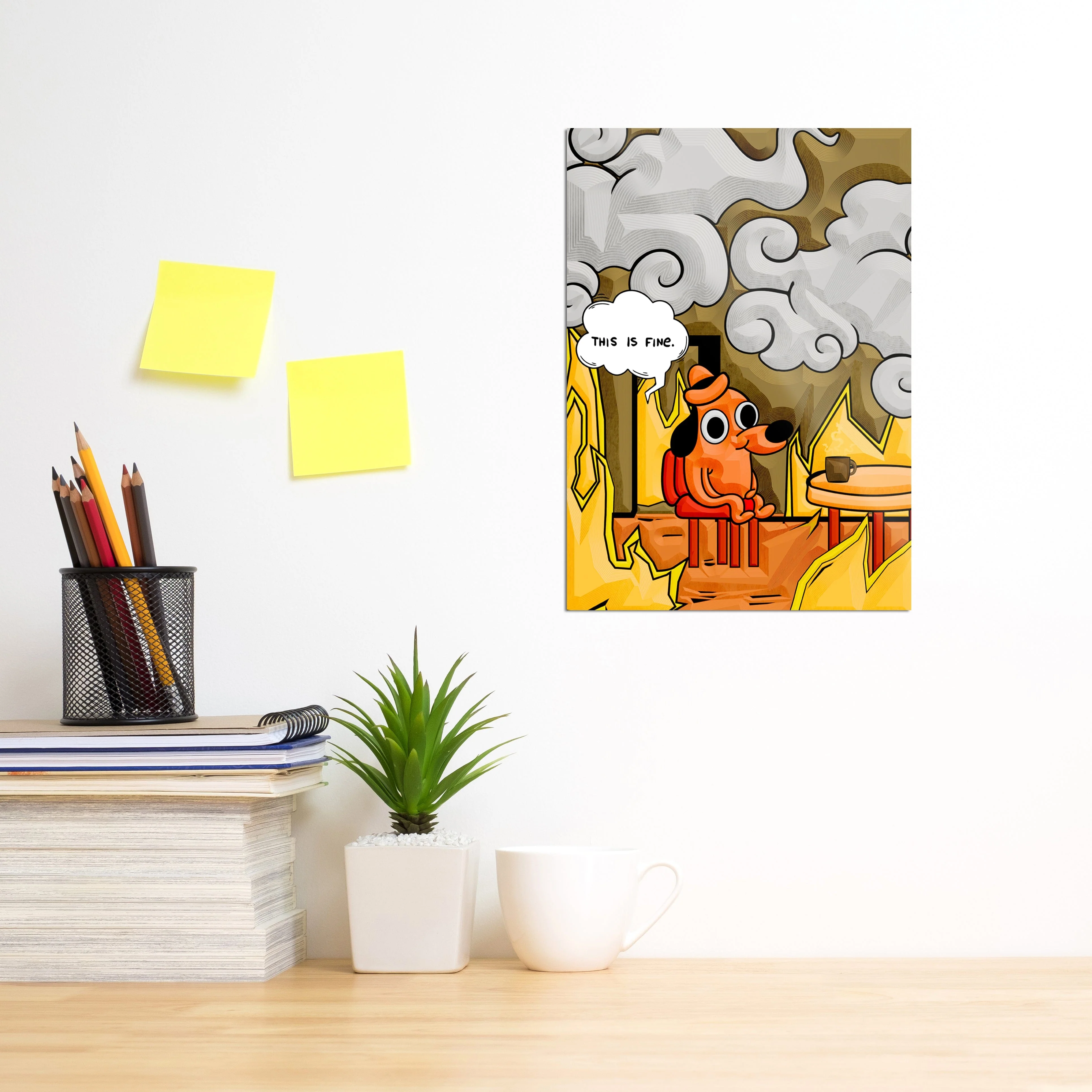This Is Fine - Meme Metal Wall Art - Image 8