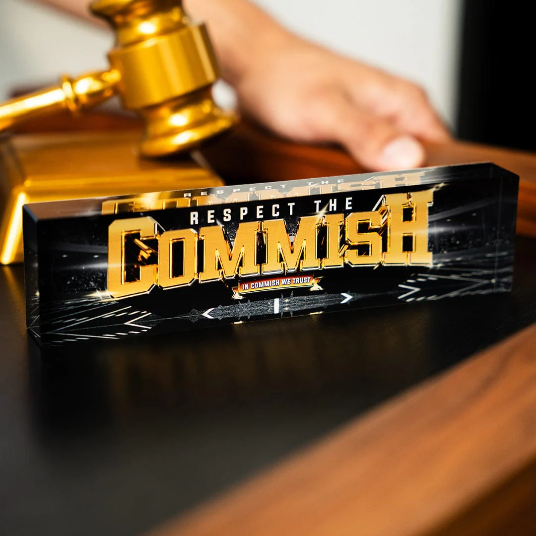 8" Respect the Commish Acrylic Desk Name Plate - Image 3