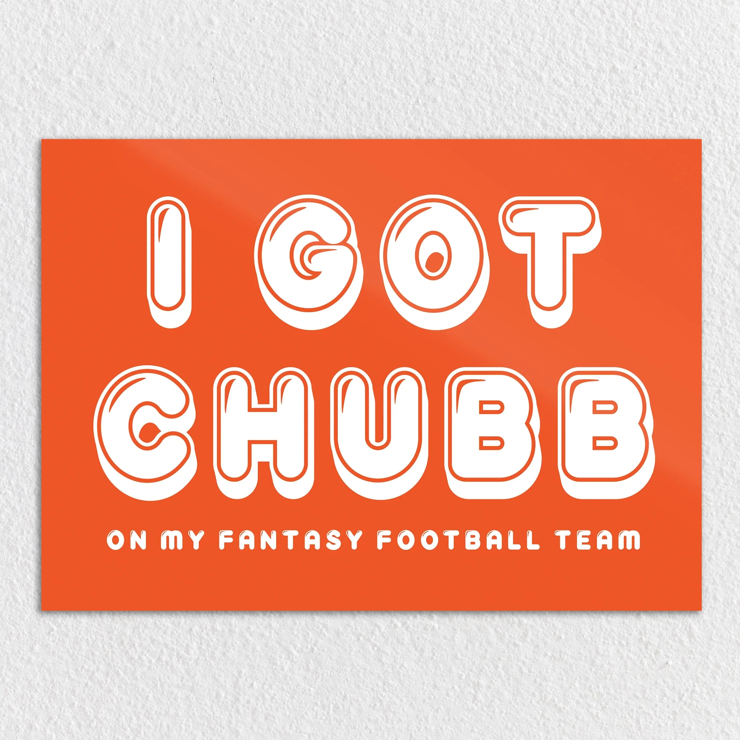 I Got Chubb - Fantasy Football Metal Wall Art - Image 7