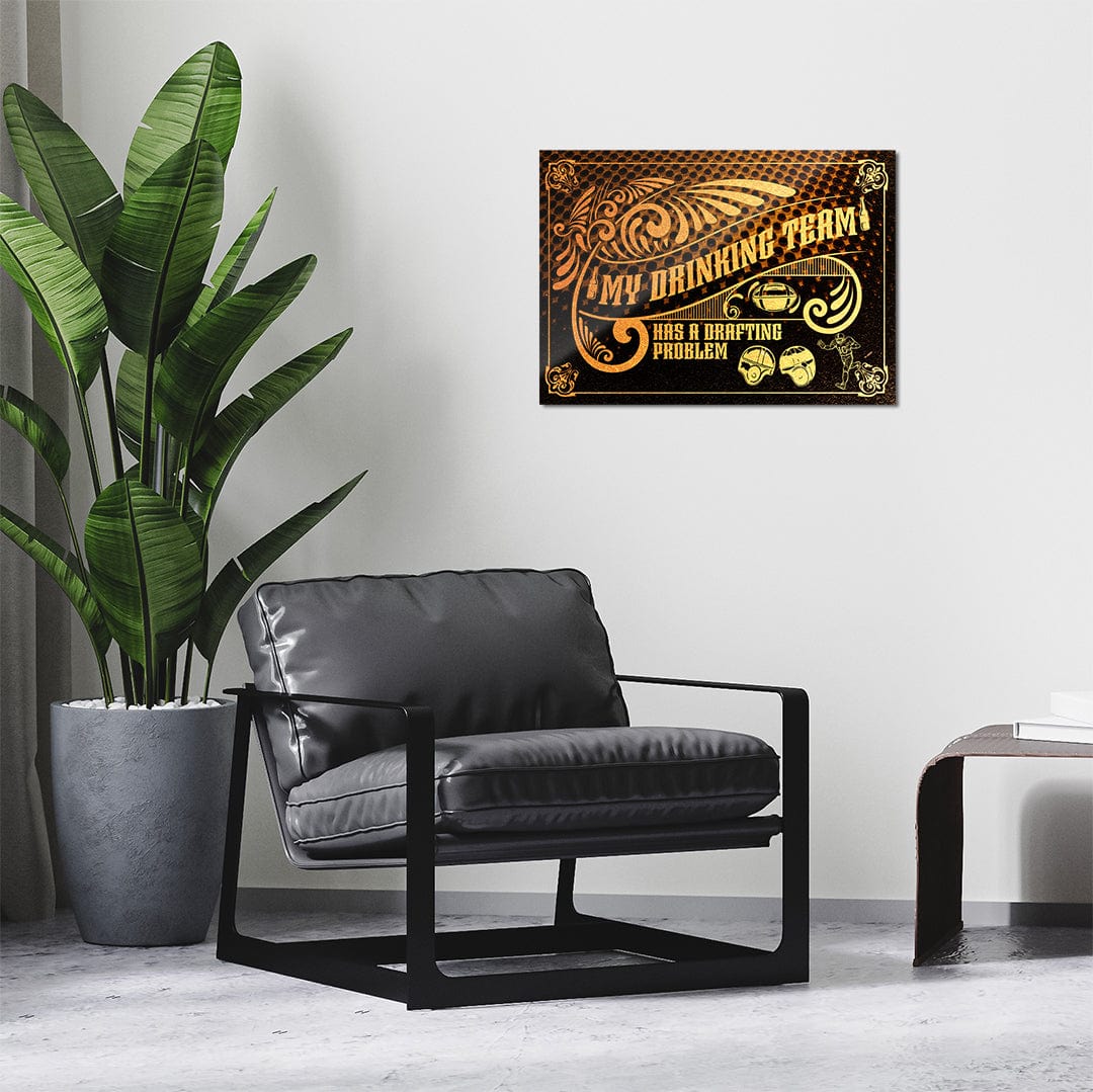 My Drinking Team Has A Drafting Problem Retro - Metal Wall Art - Image 3