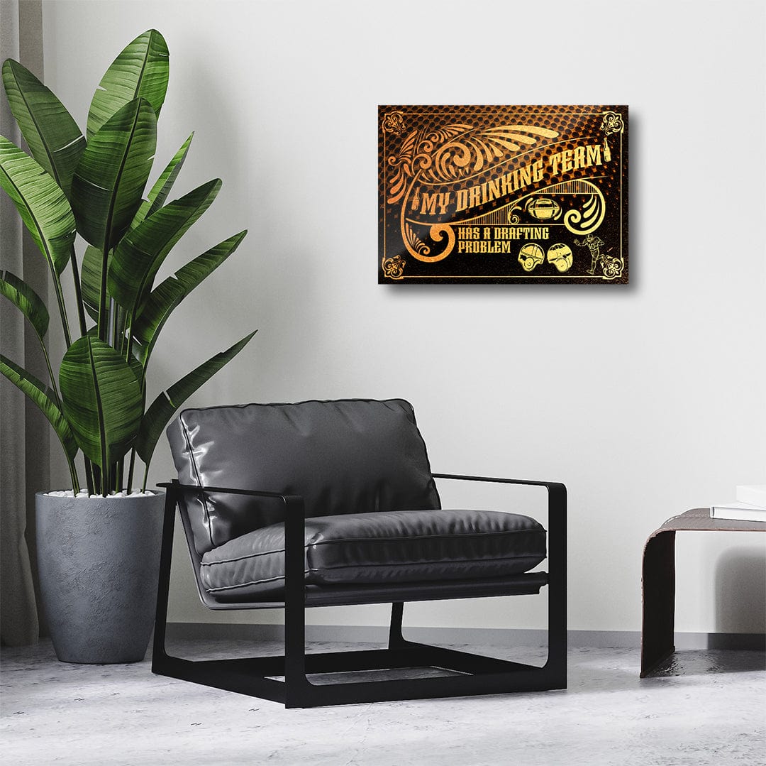 My Drinking Team Has A Drafting Problem Retro - Metal Wall Art - Image 4