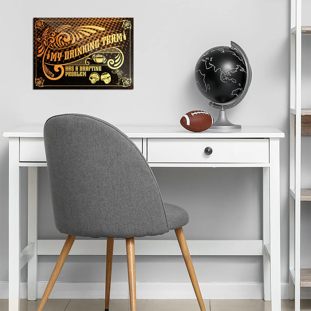 My Drinking Team Has A Drafting Problem Retro - Metal Wall Art - Image 5