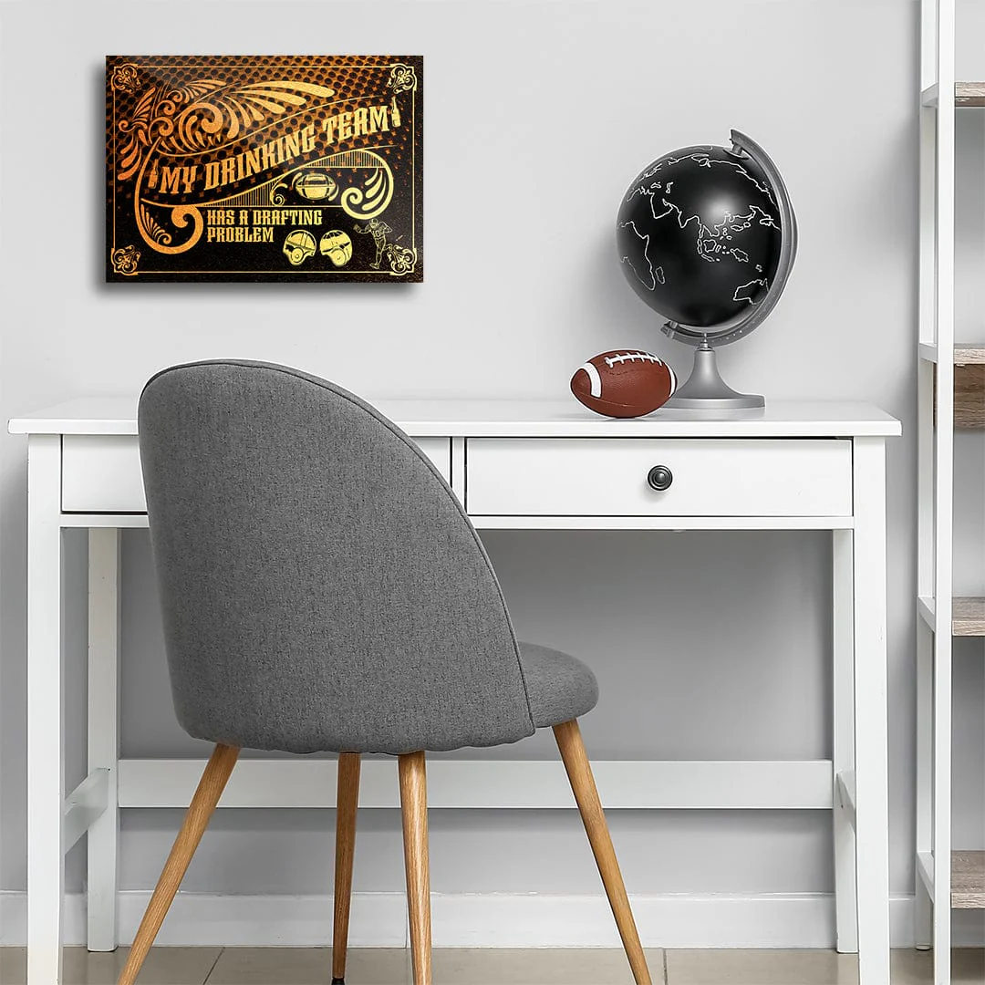 My Drinking Team Has A Drafting Problem Retro - Metal Wall Art - Image 6